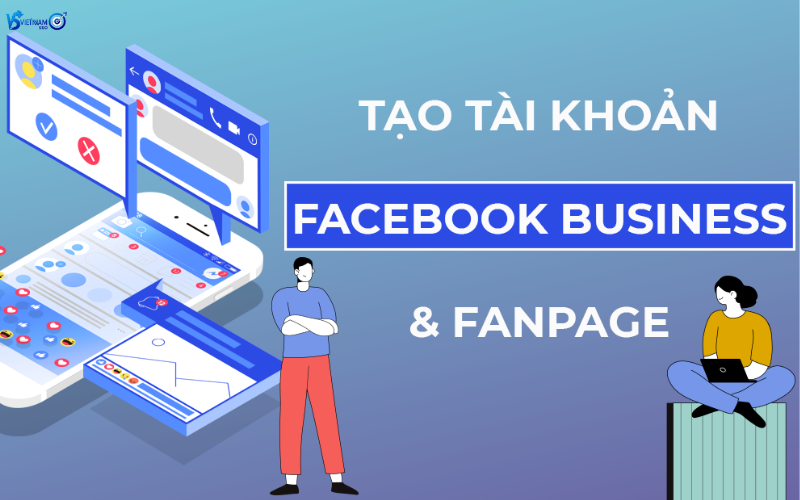 tạo tài khoản facebook business