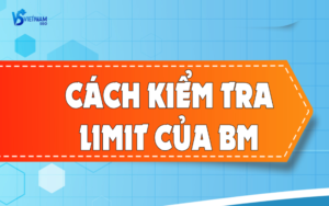 bm limit là gì
