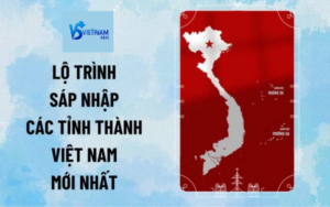 Lộ trình triển khai sáp nhập các tỉnh