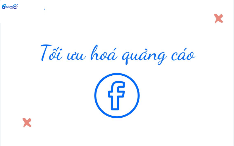 Mẹo Tối Ưu Khi Cài Đặt Quảng Cáo Facebook