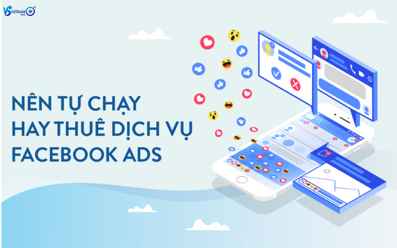 nên tự chạy quảng cáo hay thuê dịch vụ
