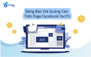 Bảng Báo Giá Quảng Cáo Trên Page Facebook YanTV